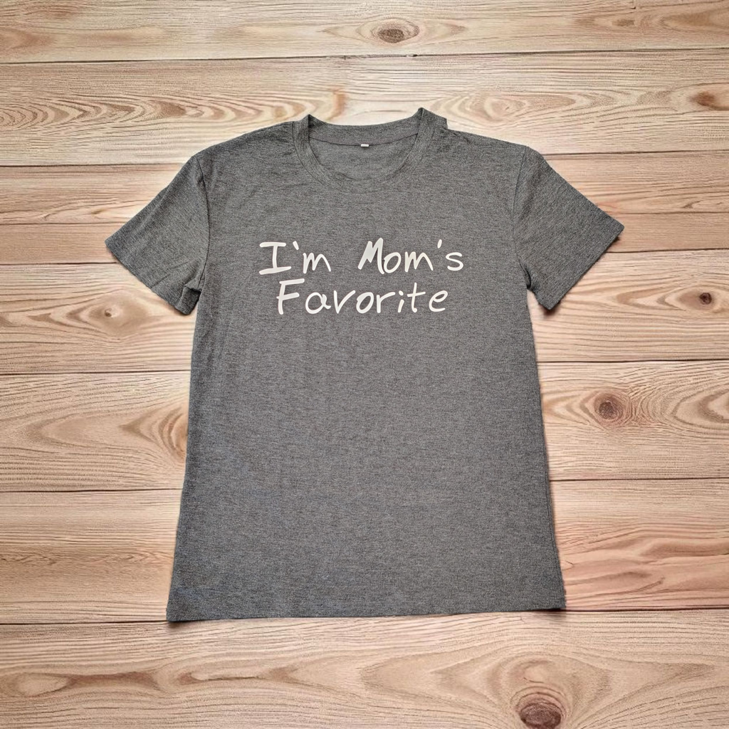 "I'm Mom’s Favorite" Funny Graphic Tee – Unisex Casual T-Shirt🩷