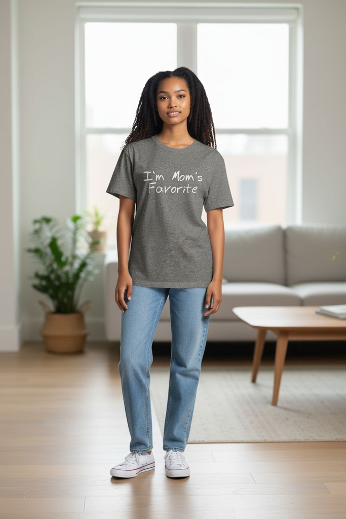 "I'm Mom’s Favorite" Funny Graphic Tee – Unisex Casual T-Shirt🩷